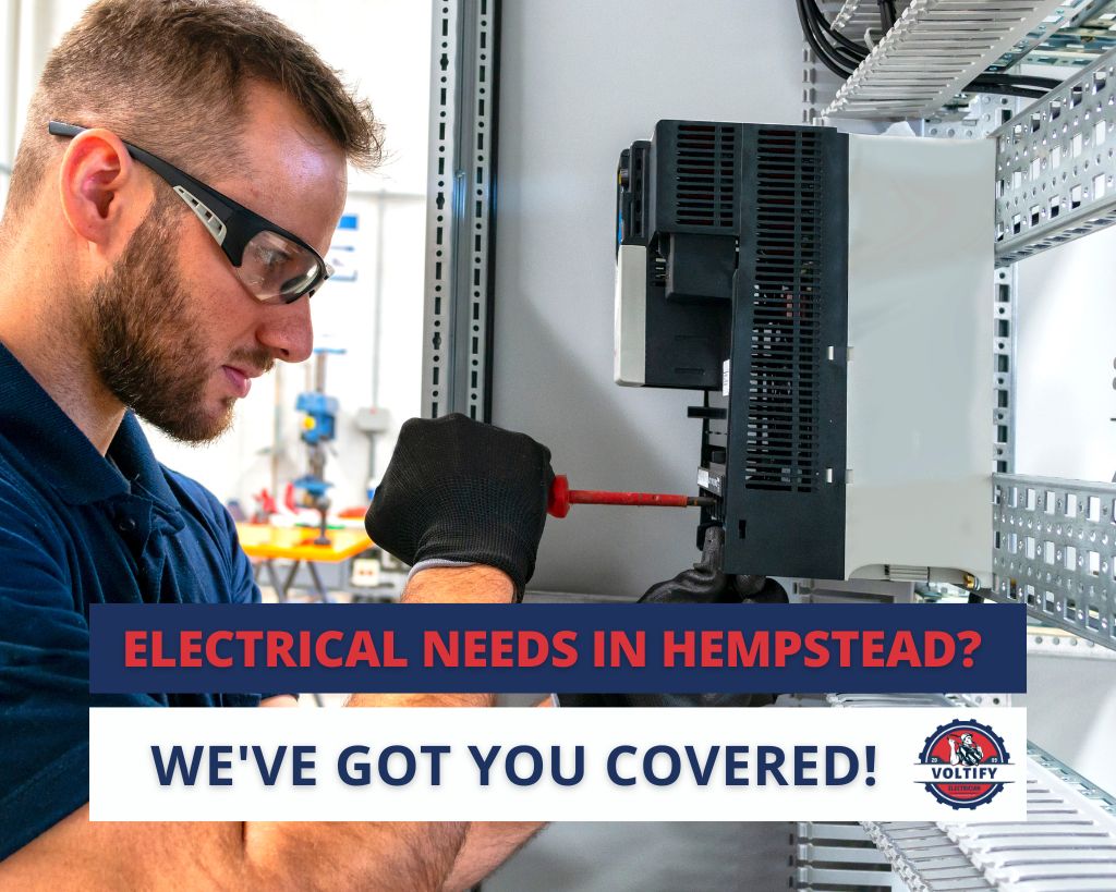 Hempstead Electricians: Your Guide to Top Notch Electrical Services